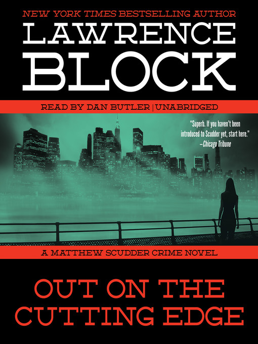 Title details for Out on the Cutting Edge by Lawrence Block - Wait list